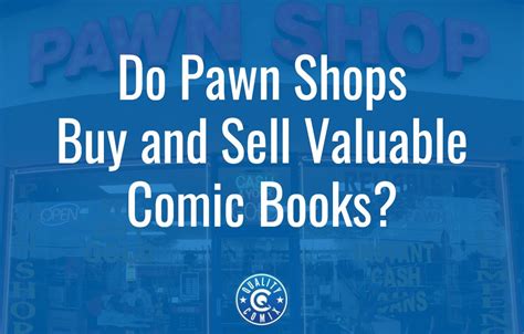 Do Pawn Shops Buy Books? An Insightful Discussion